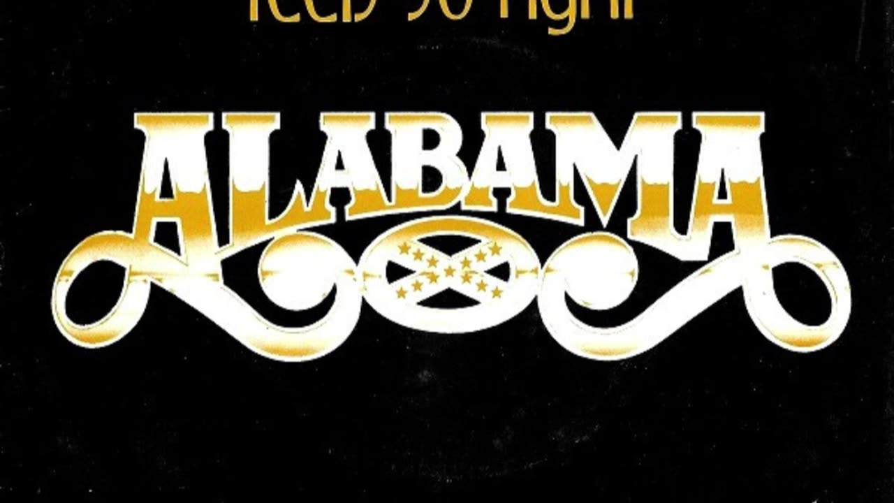 Alabama --- Feels So Right