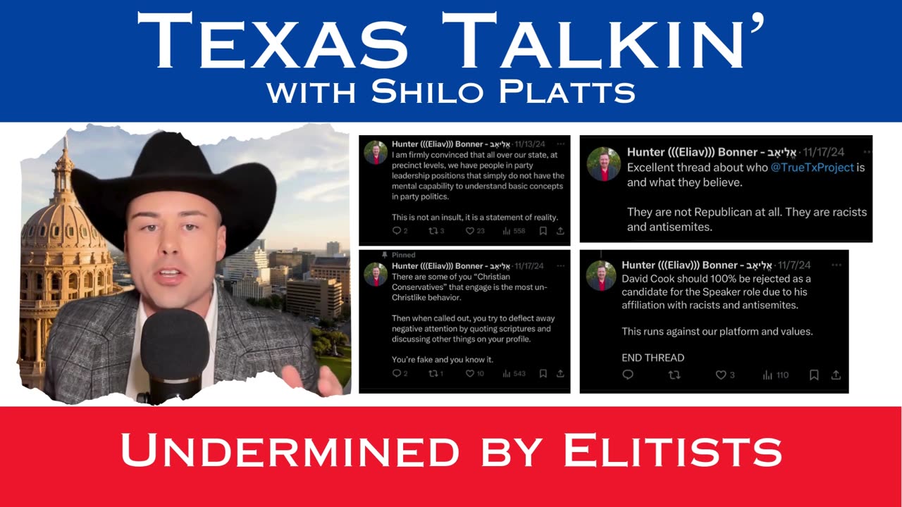 Texas Talkin' Ep. 51 Undermined by Elitists