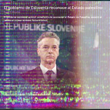 El gobierno de Eslovenia reconoce al Estado palestino