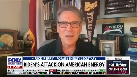 Rick Perry: They really dislike the fossil fuel industry