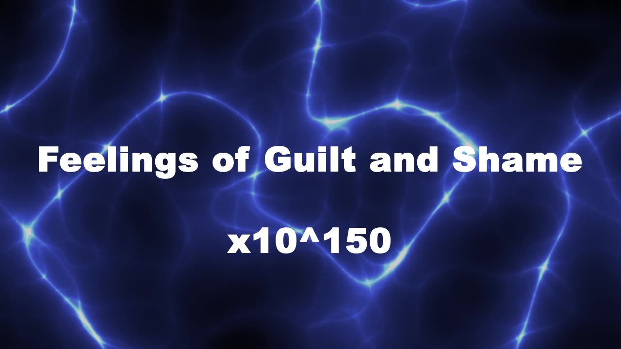 Amplified Reiki [AR] for Feelings of Guilt and Shame - 10^150 x Stronger Energy