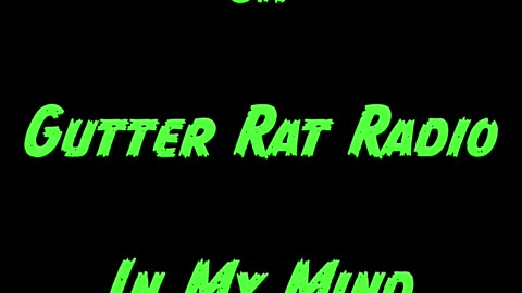 Gutter Rat Radio Presents Nate Hodge - GunSmokeRyd
