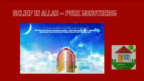 Shirk (partners to God) Versus Monotheism - Islam