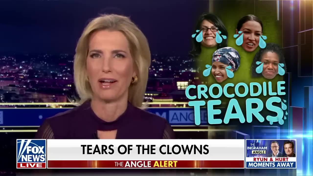 The Democrats are a bunch of losers and cry babies,, Ingraham: These are the tears of clowns