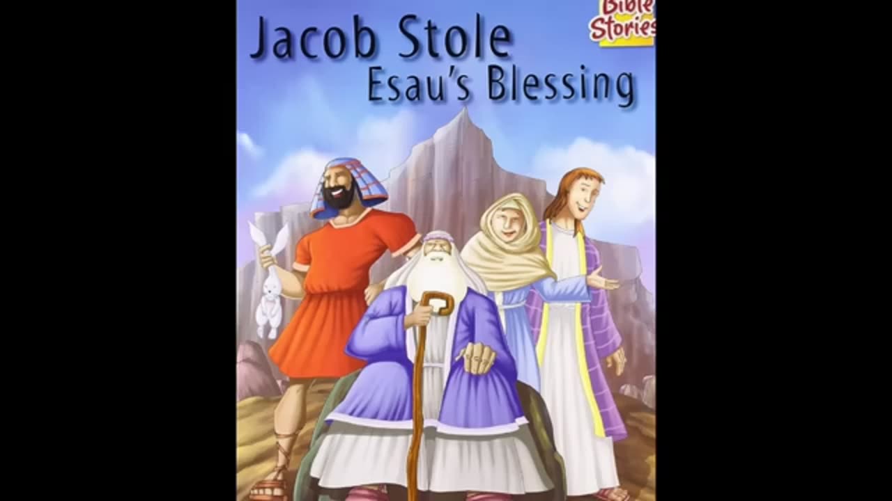 Jacob & Esau - The Most Important Story in the Old Testament - Static in the Attic