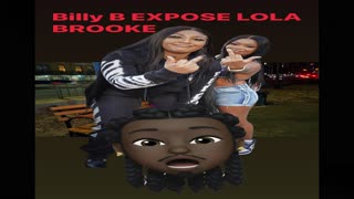 Billy B Exposed Lola Brooke