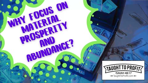 Why Focus On Material Prosperity And Abundance？