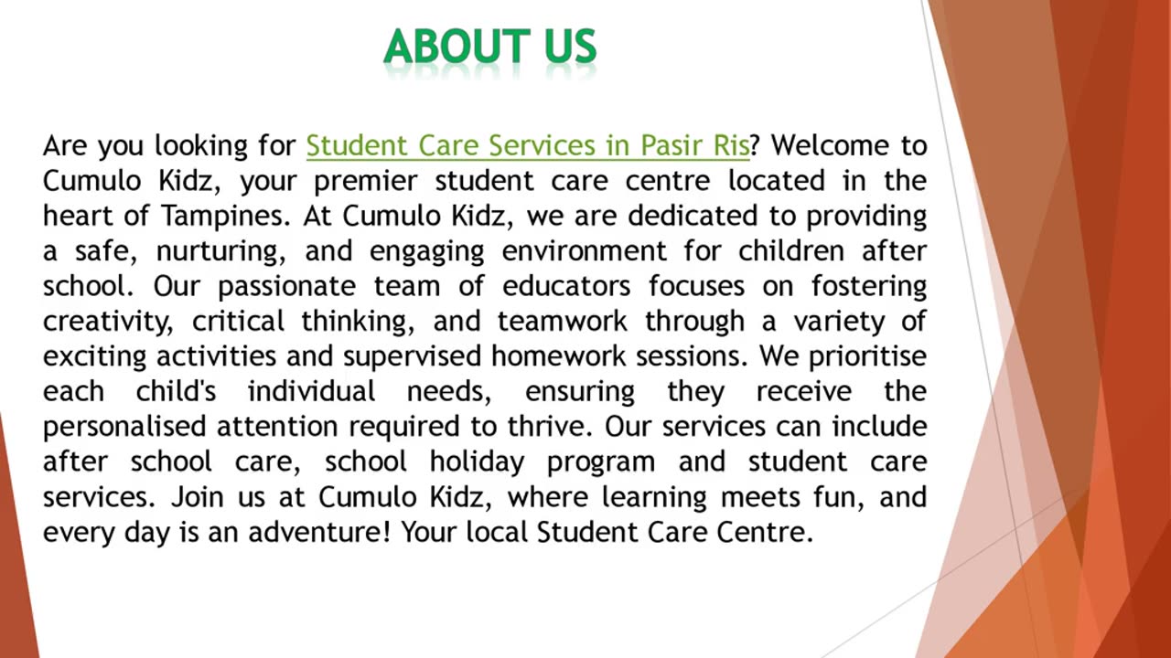 Are you looking for Student Care Services in Pasir Ris?