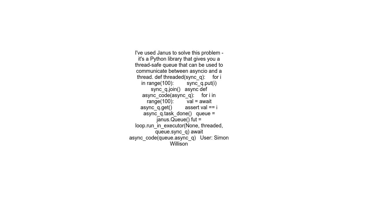 How to communicate between traditional thread and asyncio thread in Python