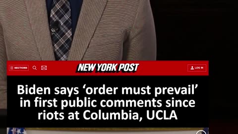 Biden Says ‘Order Must Prevail’ on College Campuses