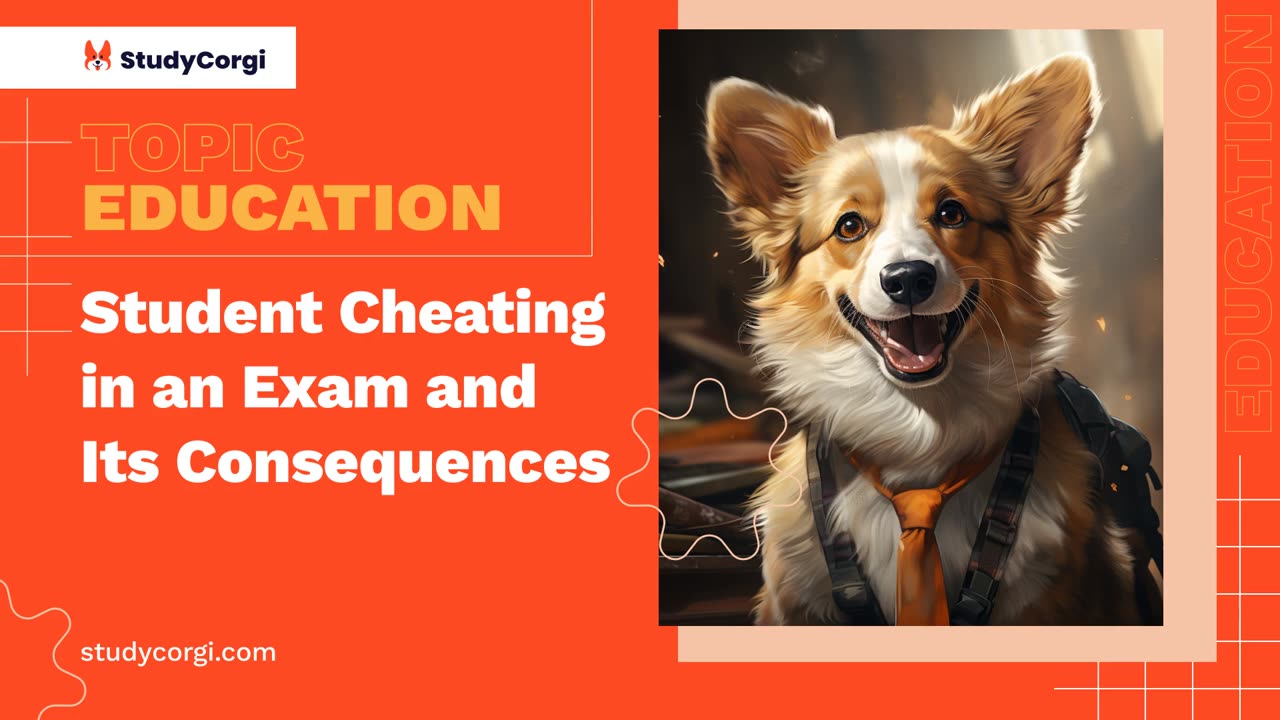 Student Cheating in an Exam and Its Consequences - Essay Example