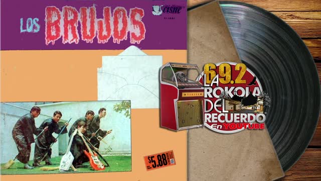 LOS BRUJOS I CANCIONES DEL RECUERDO
