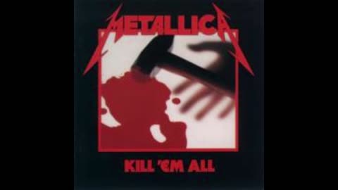 Metallica - Kill 'Em All Mixtape