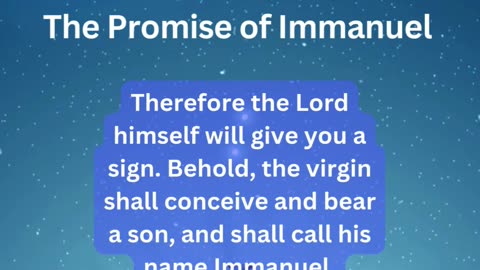 The Promise of Immanuel - Isaiah 7:14