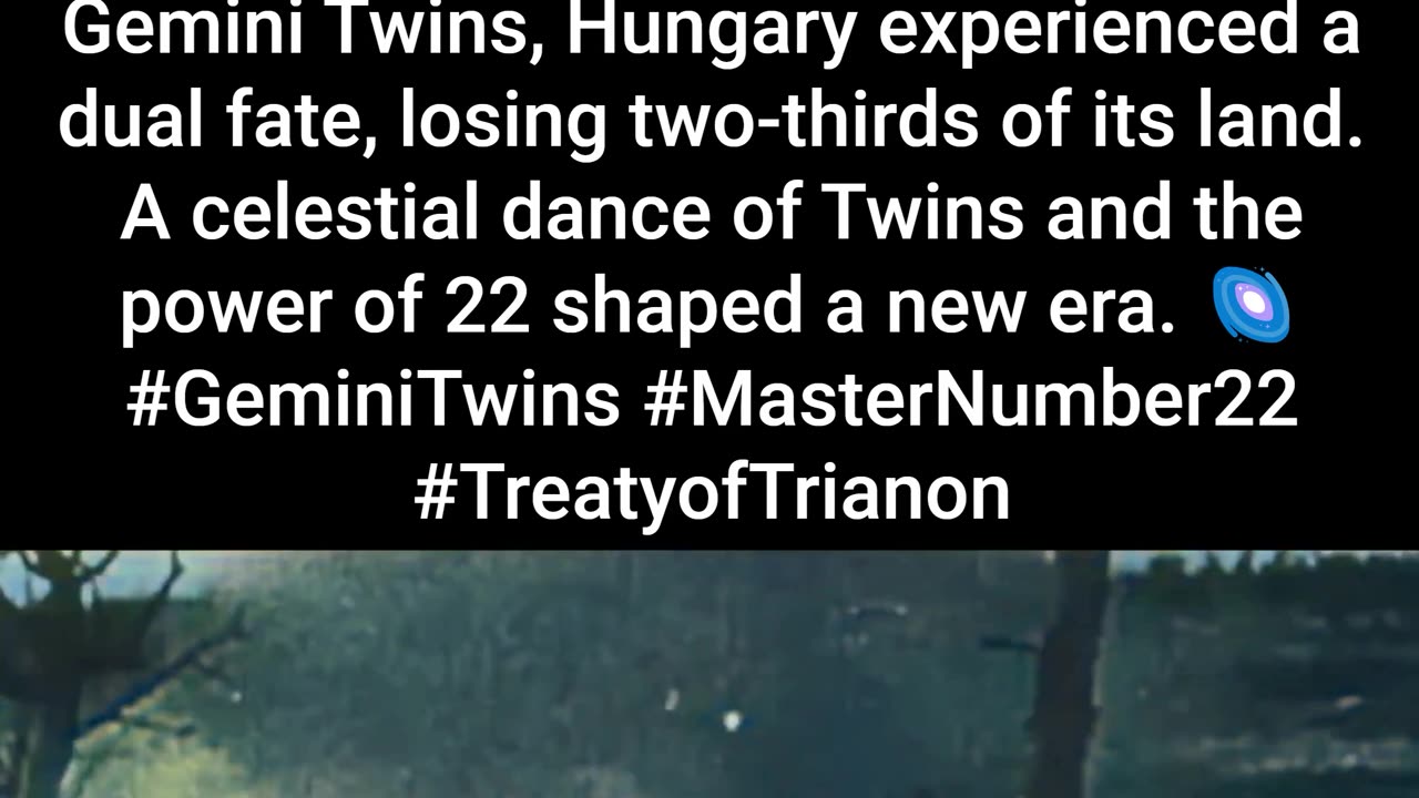 Celestial Insight Treaty of Trianon, signed on June 4, 1920 (6+4+1+9+2+0=22), aligns Gemini Twins.