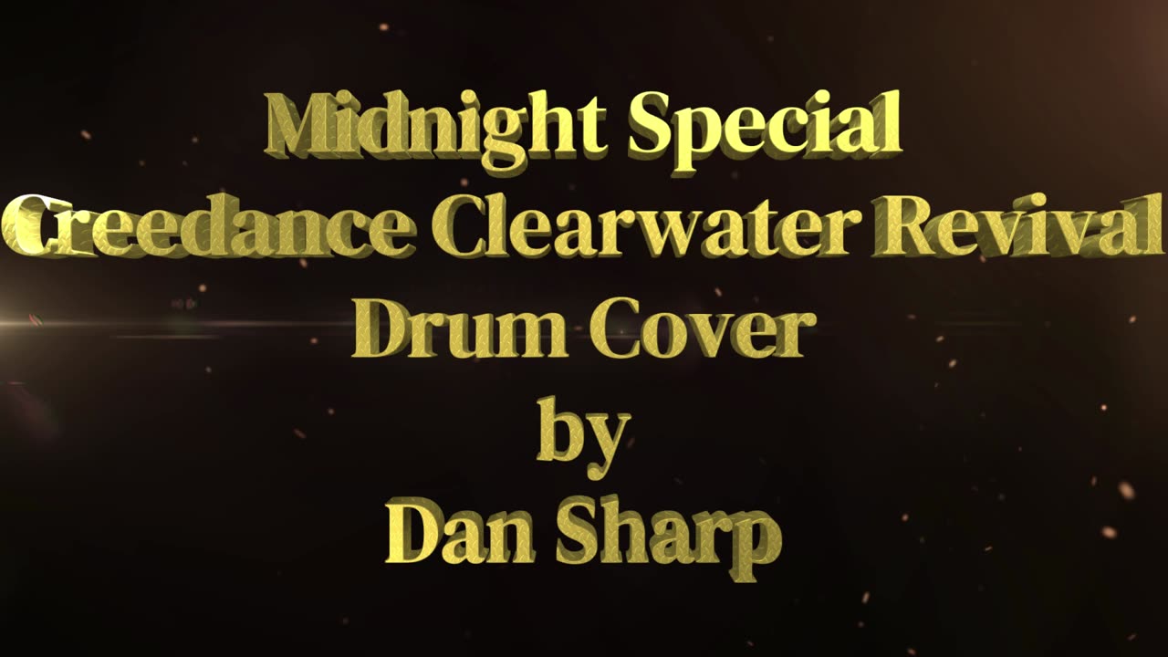 Midnight Special, Creedance Clearwater Revival Drum Cover