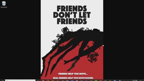 Friends Don't Let Friends Review