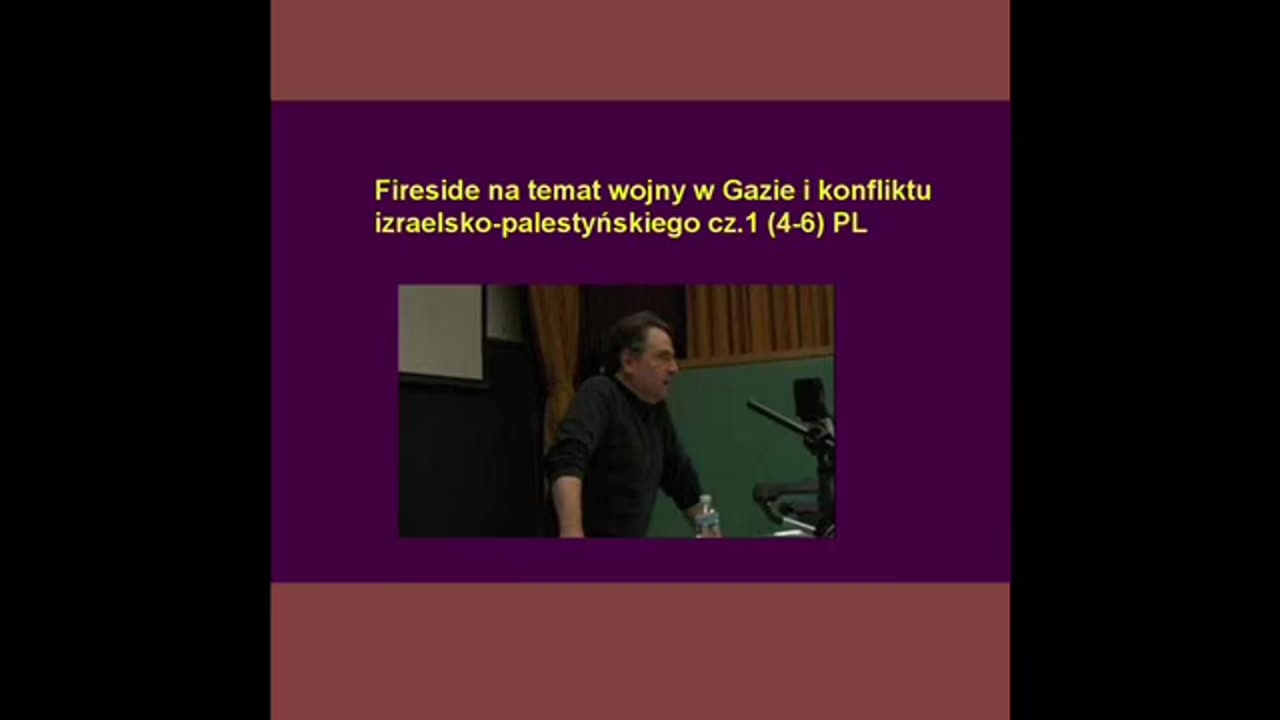 Fireside na temat wojny w Gazie i konfliktu izraelsko-palestyńskiego cz.1 (4-6) PL