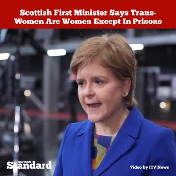 Scottish first minister says trans women are women except in prisons