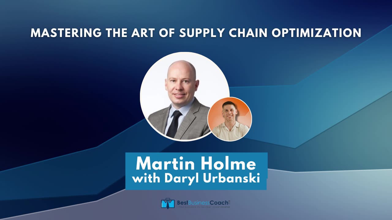 Mastering the Art of Supply Chain Optimization with Martin Holme