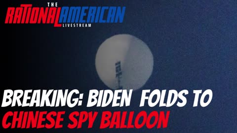 The Bafoon in Chief foiled by a Chinese Spy Balloon