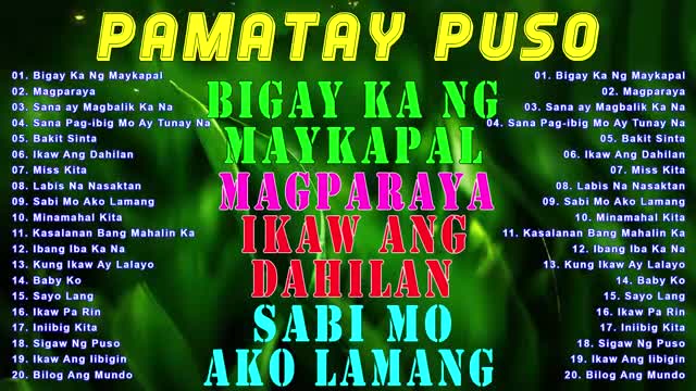 BIGAY KA NG MAYKAPAL | Pinoy Music Lover OPM Songs | Pamatay Puso Tagalog Love Songs