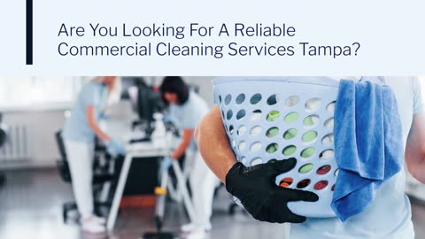 Commercial Cleaning Tampa