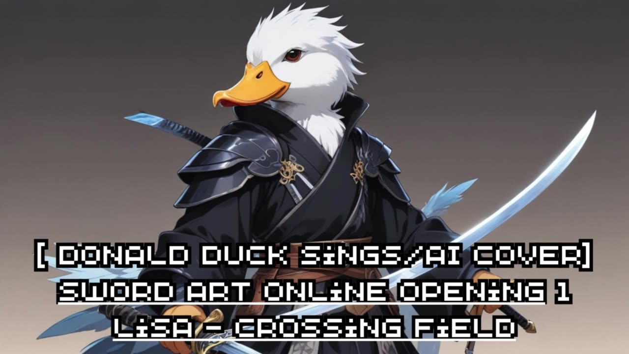 [Donald Duck sings/AI Cover] Sword Art Online Opening 1 LiSA - crossing field