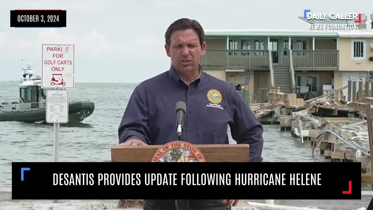 DeSantis Provides Update Following Hurricane Helene