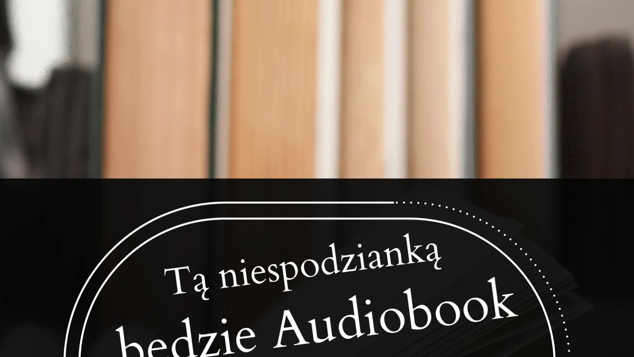 Już 13 Maja! Jak myślisz jaki to będzie audiobook?