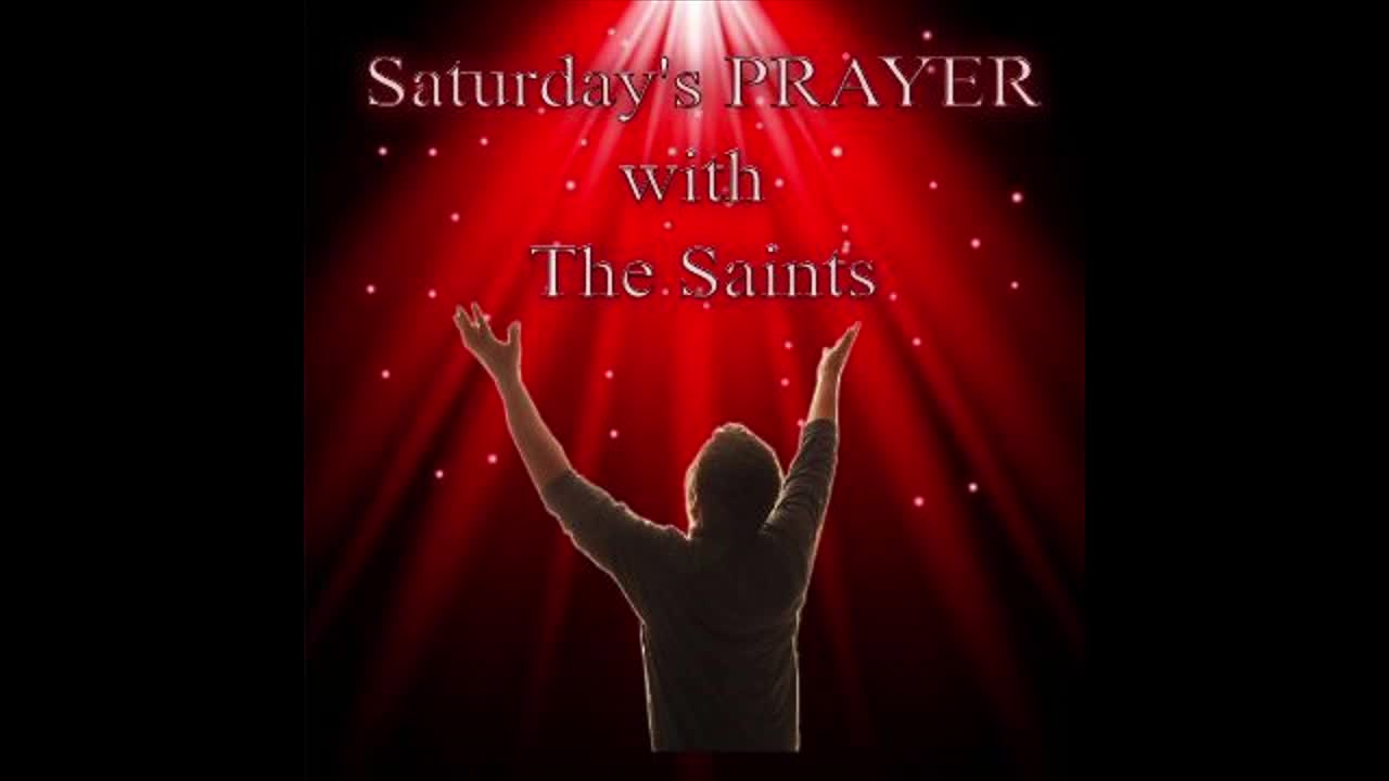 Saturday's Prayer 28JAN23