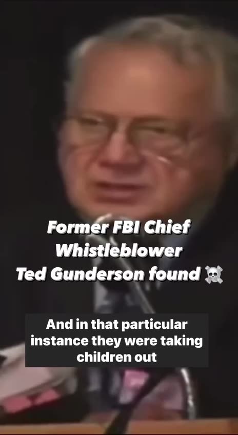 Ted Gunderson Former FBI Chief Blows Whistle