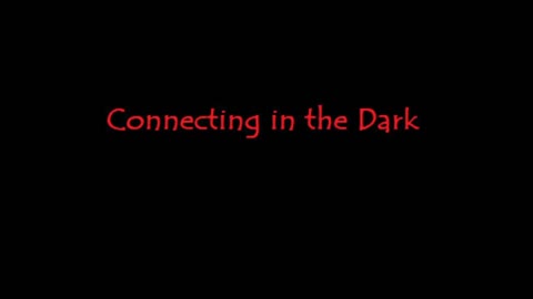 Who do you connect with when it's dark and tempting?