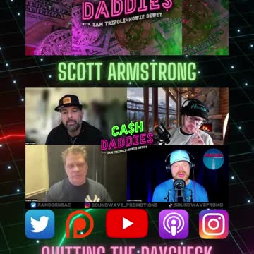Cash Daddies Podcast 123 Scott Armstrong