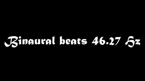 binaural_beats_46.27hz