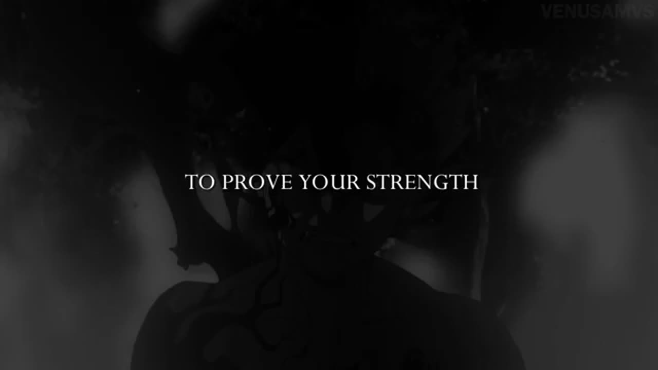 Anime Motivational Speech For Getting Stronger - No Place For Weakness