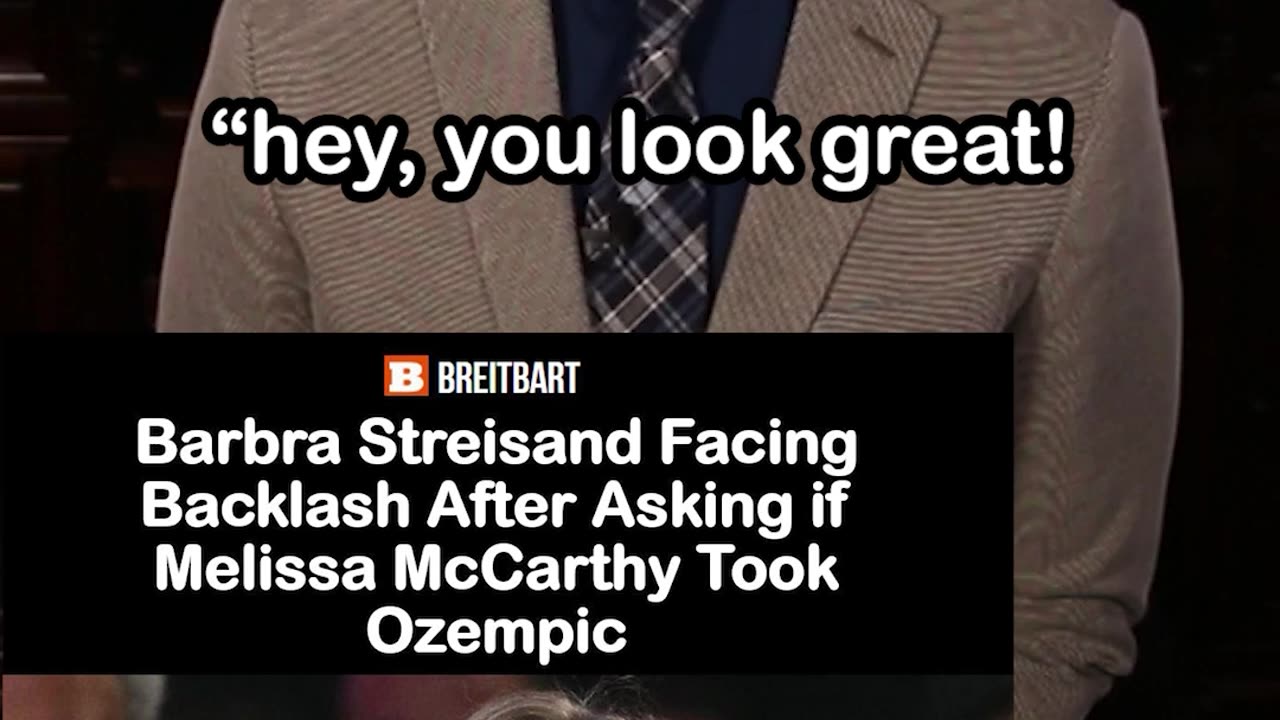 Barbra Streisand Asks if Melissa McCarthy Took Ozempic