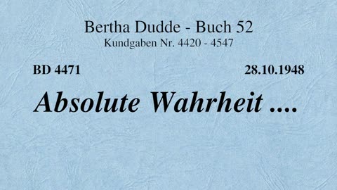 BD 4471 - ABSOLUTE WAHRHEIT ....