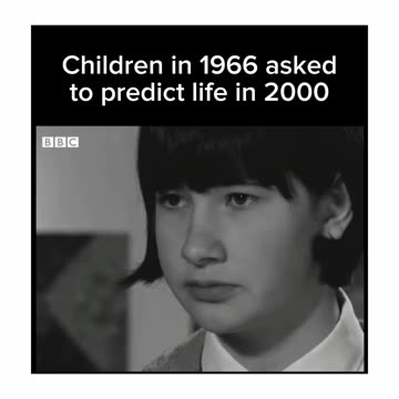CHILDREN IN 1966 PREDICTIONS ON LIFE IN 2000
