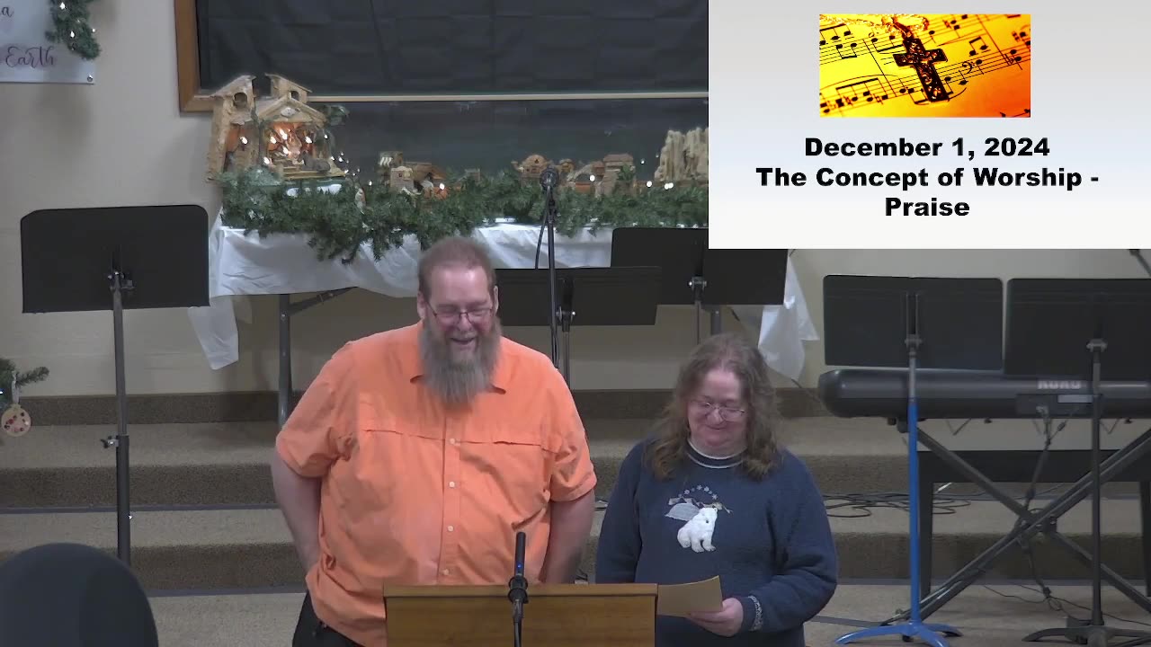 15 Minute Seminar on "Praise" at Moose Creek Baptist Church 12/1/2024