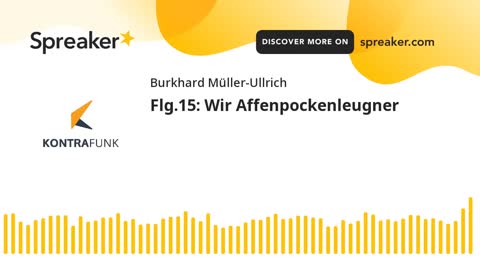 Die Sonntagsrunde mit Burkhard Müller-Ullrich - Folge 15 - Wir Affenpockenleugner