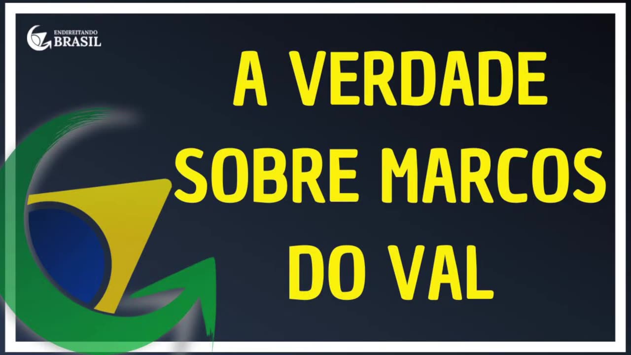 A VERDADE SOBRE MARCOS DO VAL_HD