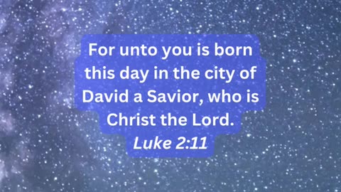 A Savior Is Born - Luke 2:11