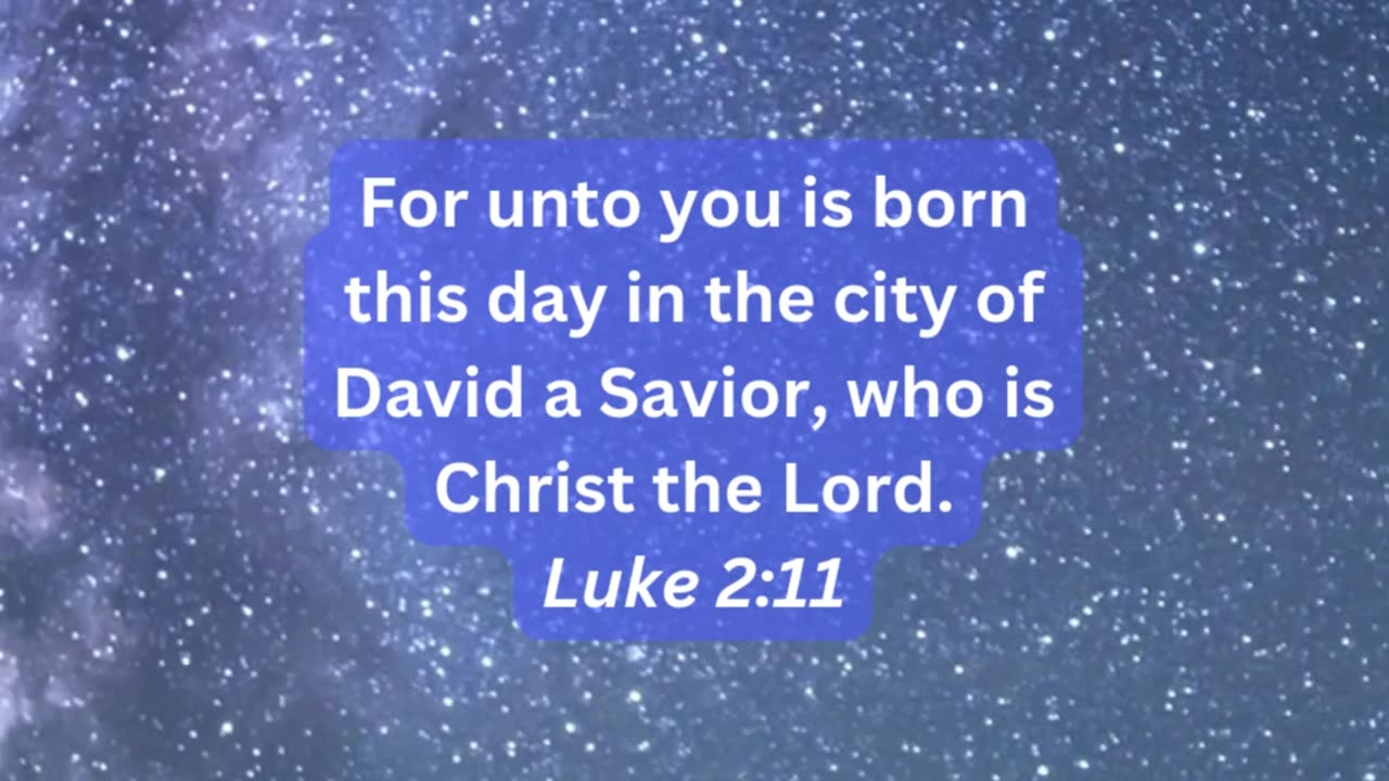 A Savior Is Born - Luke 2:11