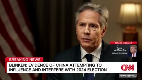 Blinken asked if China is meddling in US elections