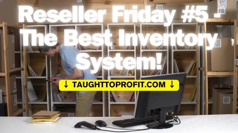 Reseller Friday #5 The Best Inventory System And How To Fulfill An Order For An Item You Can't Find!