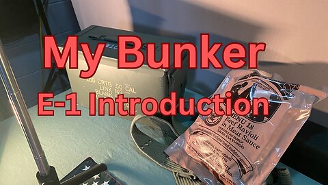 My Bunker - Episode 1