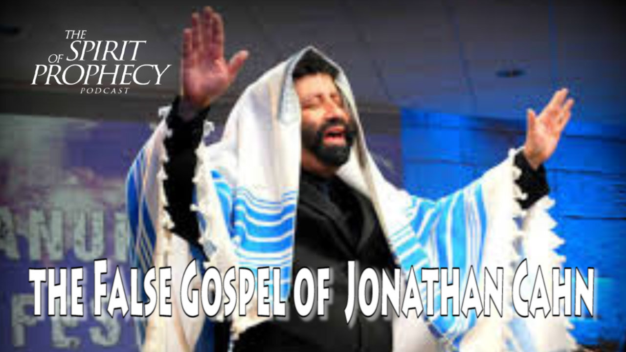 The False Gospel of Jonathan Cahn