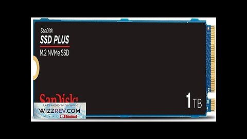 SanDisk 1TB SSD Plus M.2 NVMe SSD PCIE Gen 3.0 Review