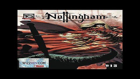 Nottingham #13 (Cover A Shane Connery Volk) Review